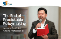 The End of Predictable Policymaking: Lessons for Public Affairs Professionals